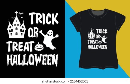 Trick or Treat Halloween, it's a halloween svg t-shirt design. Perfect for print items and bags, posters, cards, vector illustration. 
Isolated on black background