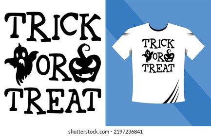 Trick or treat - Halloween SVG T-Shirt design template. Happy Halloween t-shirt design template easy to print all-purpose for men, women, and children