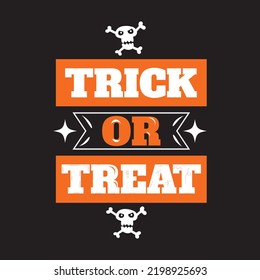trick or treat - Halloween t shirt design free vector svg design template 
