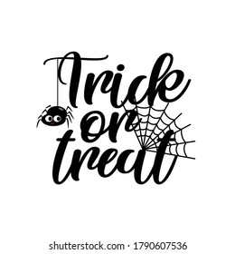 Trick or Treat halloween text with cute little spider. Good for greeting card, party invitation, t shirt print, poster, banner, and gift design.