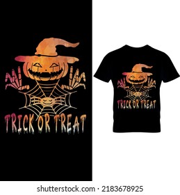  Trick or Treat – Halloween T-shirt Design –Halloween Vector Graphic. Halloween T-Shirt illustration. Printable Sublimation Design.