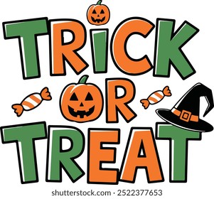 Trick or treat Halloween typography design vector style with white background