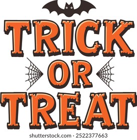 Trick or treat Halloween typography design vector style with white background