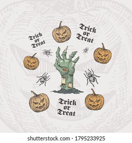Trick or Treat Halloween Vector Background or Card Template. Hand Drawn Zombie Hand and Pumpkins with Spider Sketch and Vintage Typography. Holiday Decorative Composition. Isolated.