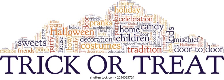 Trick or treat - Halloween vector illustration word cloud isolated on white background.