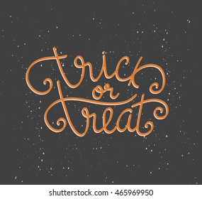 Trick or treat. Hand drawn Halloween lettering. Vector illustration for  greeting card, poster or print design.