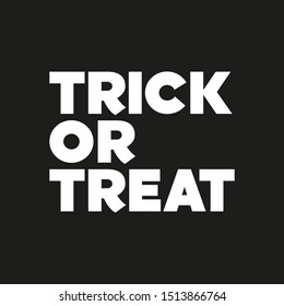 Trick or treat hand drawn lettering. Unique design element for halloween. Trendy typographic Halloween illustration. Vector art.