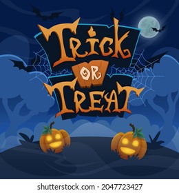 Trick or treat hand drawn lettering. Halloween celebration banner. Stylized vector text on illustration background. Night forest with fullmoon