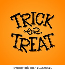 Trick or treat hand lettering