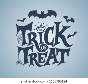 Trick or treat hand lettering for halloween. This text can be used as a greeting card element or print. Vector illustration.