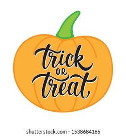 Trick or treat hand sketched text with pumpkin.  Celebration quotation isolated on white background. Vector illustration.