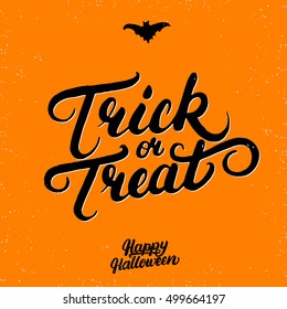 Trick or treat hand written lettering. Modern brush calligraphy. Inspirational quote trick or treat for Halloween card, poster. Vector illustration.