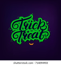 Trick or treat hand written lettering quote. Modern brush calligraphy trick or treat. Halloween inspirational phrase with green zombie background for card, poster. Vector illustration.