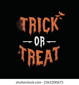 Trick or treat happy halloween design vector illustration t-shirt design