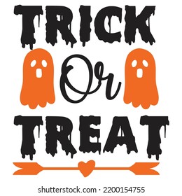 Trick or Treat, Happy Halloween Shirt Print Template, Witch Bat Cat Scary House Dark Green Riper Boo Squad Grave Pumpkin Skeleton Spooky Trick Or Treat