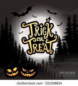 Trick or treat. Happy halloween. Vector illustration