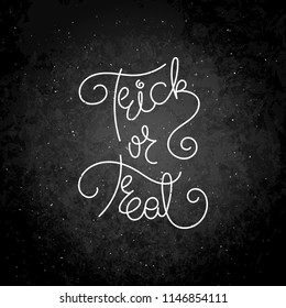 Trick or treat. Illustration isolated on white background. Design element for print, t-shirt, poster, card, banner. Vector illustration. Hand Lettered Quote. Modern Calligraphy. Chalk on a blackboard