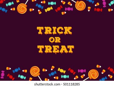Trick or treat inscription with horizontal border made of candies on dark background. Happy Halloween holiday concept greeting card, poster. Vector illustration.
