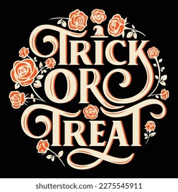 Trick or Treat lettering design on Black background