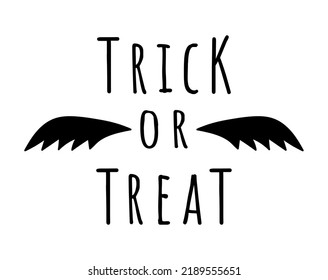 Trick or treat lettering. Doodle halloween vector sticker. Bat wings illustration