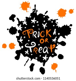 Trick or treat lettering for Halloween. Handwritten modern calligraphy. Vector illustration. Template for banner, poster, flyer, greeting card.