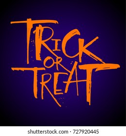 Trick or Treat lettering, Halloween slogan. Handwritten modern calligraphy, vector illustration. Template for banners, posters, merchandising, cards or photo overlays.
