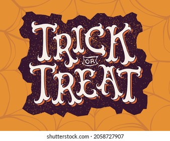 Trick or treat lettering with hand drawn halloween design elements. Vector illustration for banner, poster, greeting card, party invitation