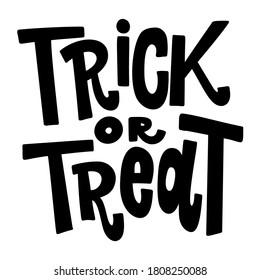 Truco o trato. Leer la frase aislada en el fondo blanco. Tema de Halloween. Ilustración del vector