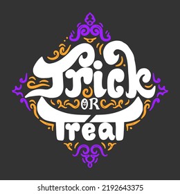 Trick or Treat Lettering Vector design