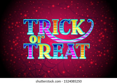 Trick or treat neon Halloween lettering sign on a spooky background with glitter lights, halftone brunches, spider and spider web. 