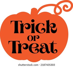 Trick or Treat on a Pumpkin background Halloween Printable Vector Illustration