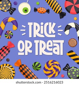 Trick or Treat Phrase with Colorful Candy Frame. Vector Hand Lettering of Halloween Quote. Square Festive Border Template.