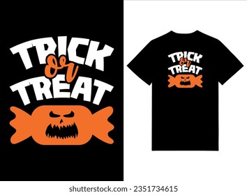 Trick Or Treat Print Ready Tshirt Design