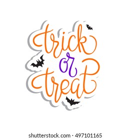 Trick or treat. Quote. Halloween poster