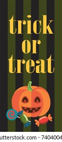 Trick or treat sign on Halloween themed poster with pumpkins that have funny face and with sweet candies vector illustration on striped background