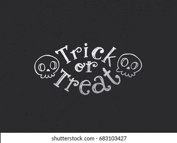 Trick or treat sketch logo with looking skulls. Hand drawn Halloween lettering on blackboard. This illustration can be used as a greeting card, poster, print or party emblem. Flat