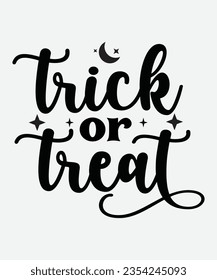 trick or treat svg design, trick or treat t-shirt design, trick or treat halloween design, halloween design