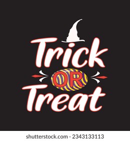 Trick or treat svg T shirt design 