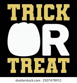 TRICK OR TREAT T shirt Design Lover