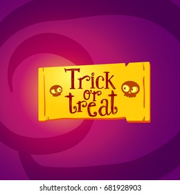 Trick or treat with tag with cartoon skulls. Hand drawn Halloween lettering. This illustration can be used as a greeting card, poster, print or party logo. Cartoon styled