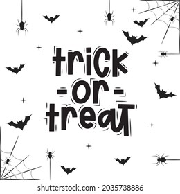 Trick Or Treat ,Trick Or Treat Text, Happy Halloween Text, Halloween Background, Halloween Party, Trick Or Treat Banner, Halloween Poster, Vector Illustration Background