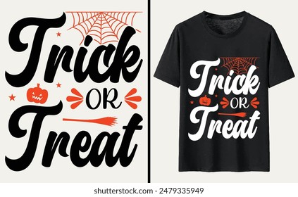 Trick or Treat T-shirt Design, Halloween Typography T-shirt