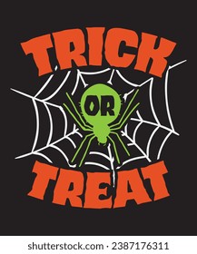 Trick or treat, typography graphic design, vector illustration, print design.
