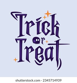 Trick or Treat Typography Vector. Perfect for Halloween