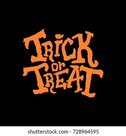 Trick or treat.  Vector modern and stylish hand drawn lettering illustration. Text banner or background for Halloween