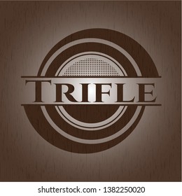 Trifle vintage wood emblem. Vector Illustration.