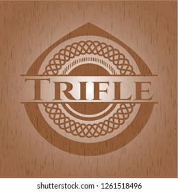 Trifle wooden emblem. Retro