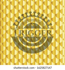 Trigger golden badge. Scales pattern. Vector Illustration. Detailed.