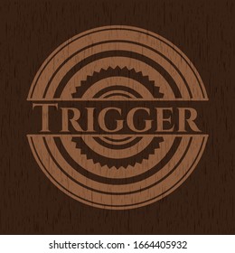 Trigger retro style wooden emblem. Vector Illustration.