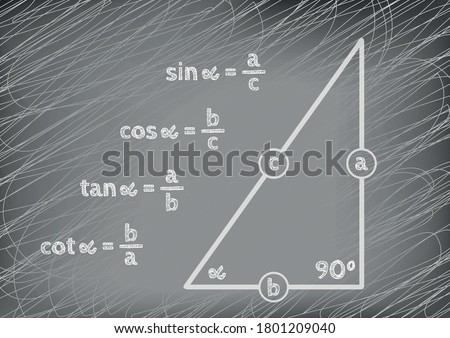 Trigonometric functions in a right triangle drawn on a gray board. Graphic presentation for math teachers.
